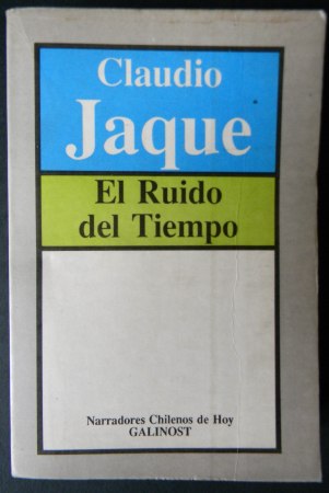 El Ruido del Tiempo | Claudio Jaque