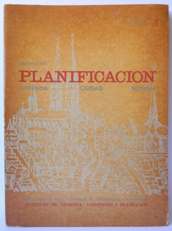 Santiago: Un Análisis Visual: Revista de Planificación: Vivienda, Ciudad, Región (N° 3) | René Martínez; Rómulo Trebbi del Trevigiano; Patricio Alzamora, et al.